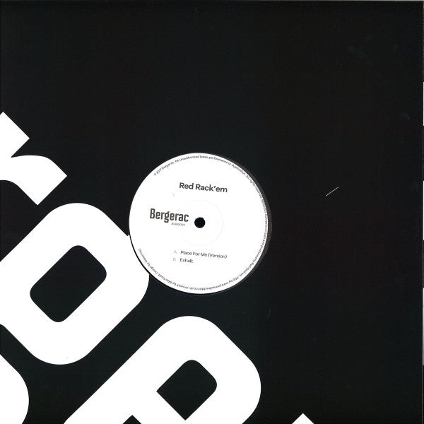 Red Rack'Em : Place For Me (Version) / Exhalt (12")