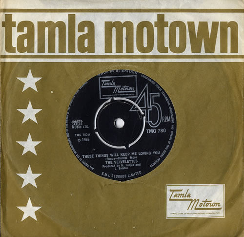 The Velvelettes : These Things Will Keep Me Loving You (7", Single, RE, 4-p)