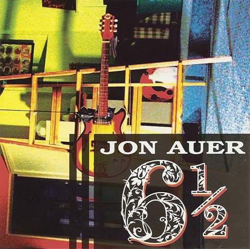 Jon Auer : 6 1/2 (10", EP)