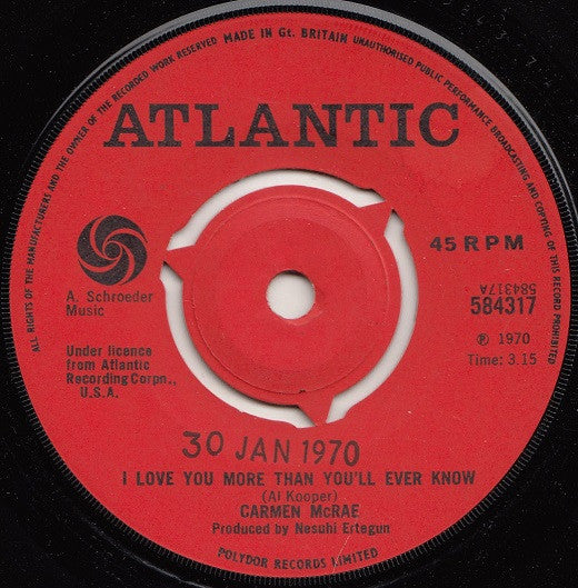 Carmen McRae : I Love You More Than You'll Ever Know (7", Single)