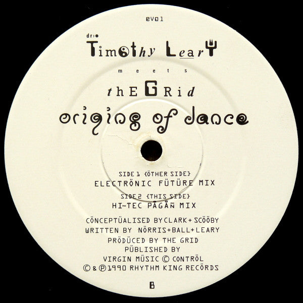 Dr. Timothy Leary Meets The Grid : Origins Of Dance (12")