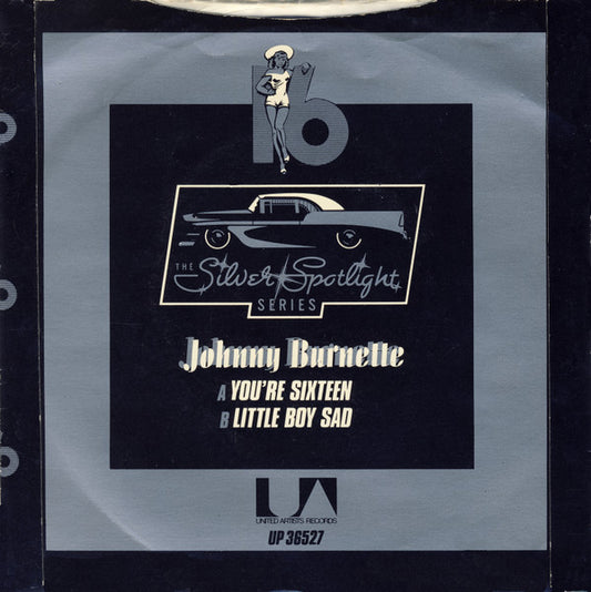 Johnny Burnette : You're Sixteen (7", Single, RE)