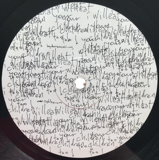 Bogdan Raczynski : I Will Eat Your Children Too! (12")