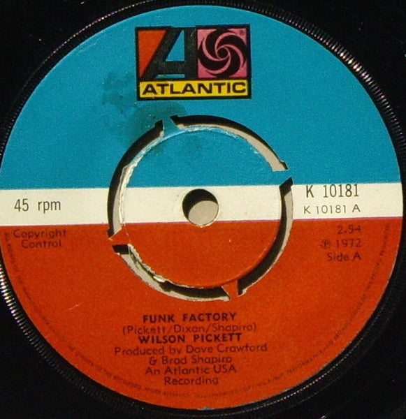 Wilson Pickett : Funk Factory / One Step Away (7", Single, 4 P)