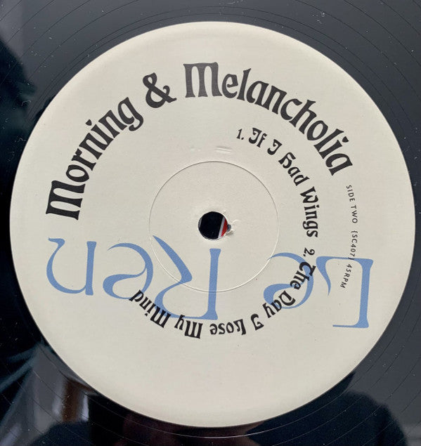 Le Ren : Morning & Melancholia (12", EP, Ltd)