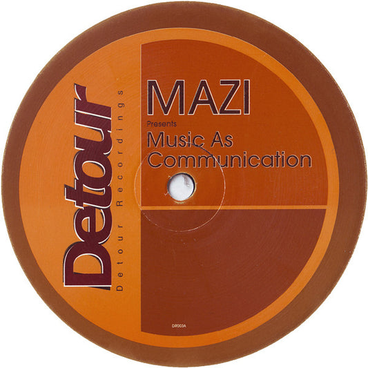 Mazi* : Music As Communication (12")