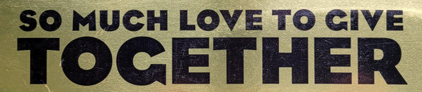 Together (2) : So Much Love To Give (12", S/Sided)