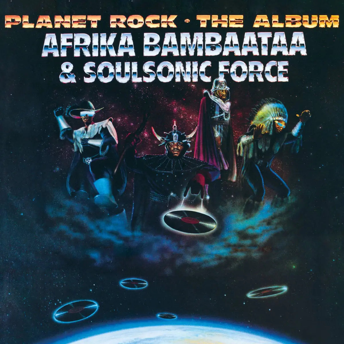 Afrika Bambaataa And Soul Sonic - Planet Rock The Album