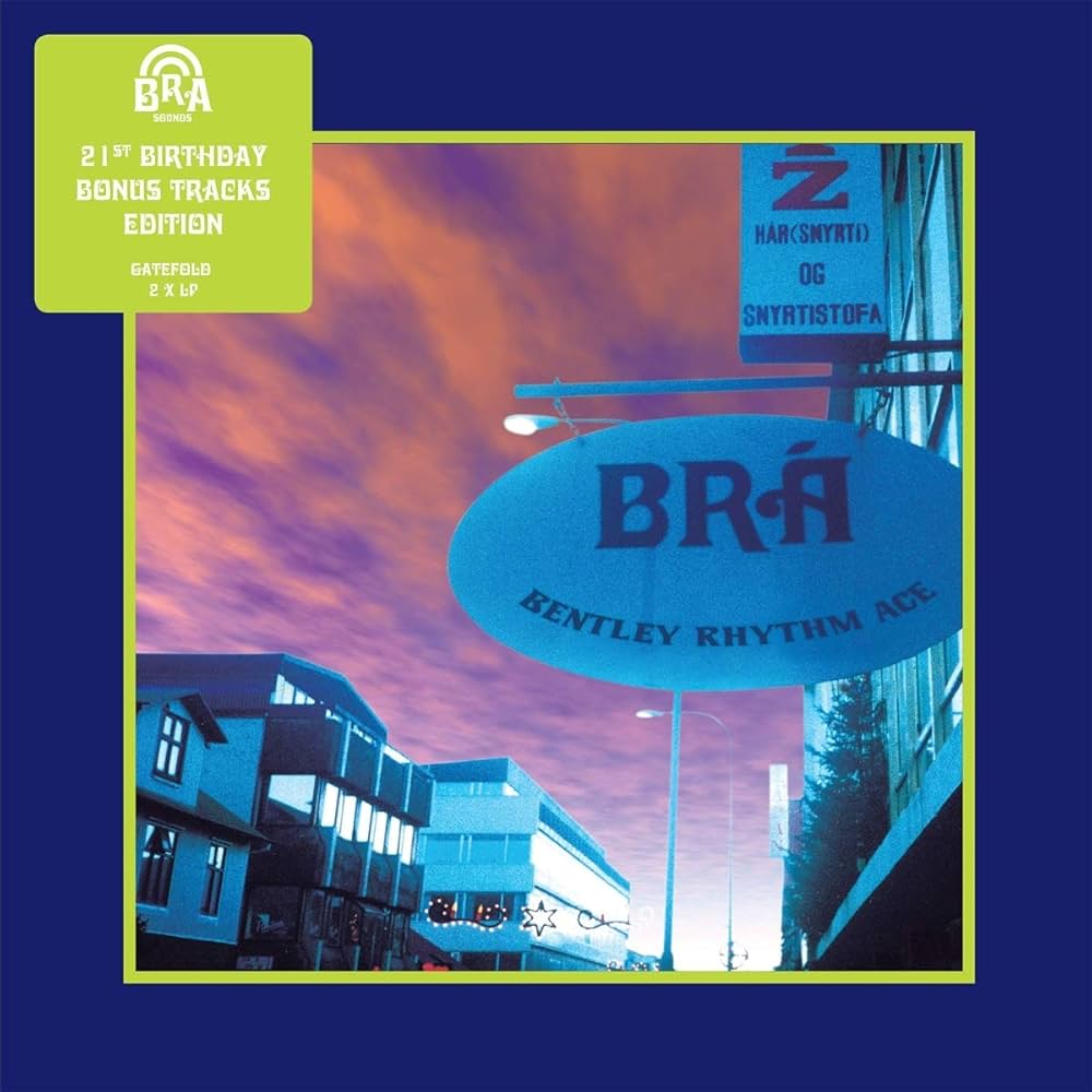 Bentley Rhythm Ace – Bentley Rhythm Ace (21st Anniversary Edition)