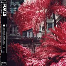 Foals – Everything Not Saved Will Be Lost Pt. 1