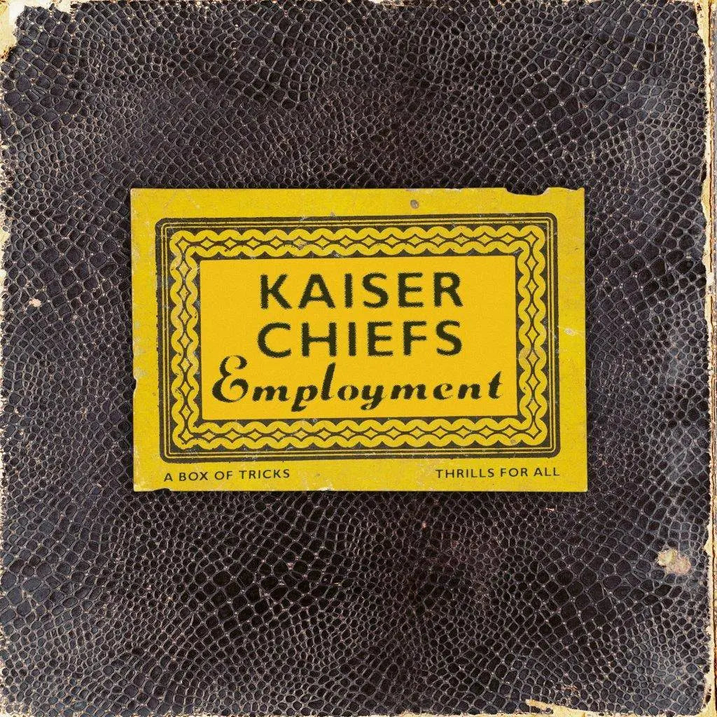 Kaiser Chiefs – Employment