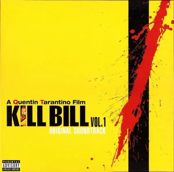 Kill Bill Vol. 1 Original Soundtrack - Kill Bill Vol. 1 Original Soundtrack