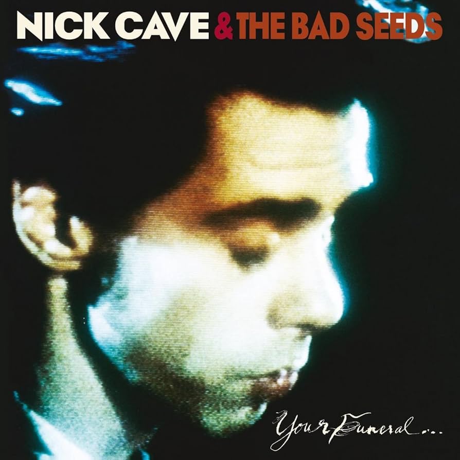 Nick Cave & The Bad Seeds - Your Funeral..My Trial
