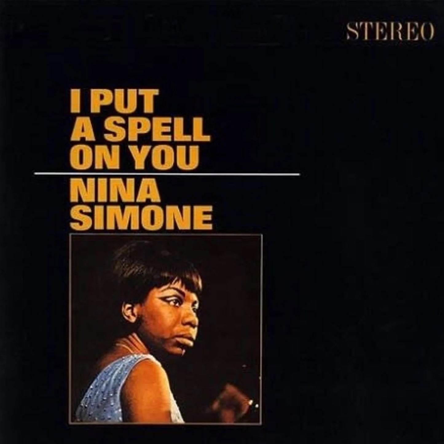 Nina Simone - I Put A Spell On You