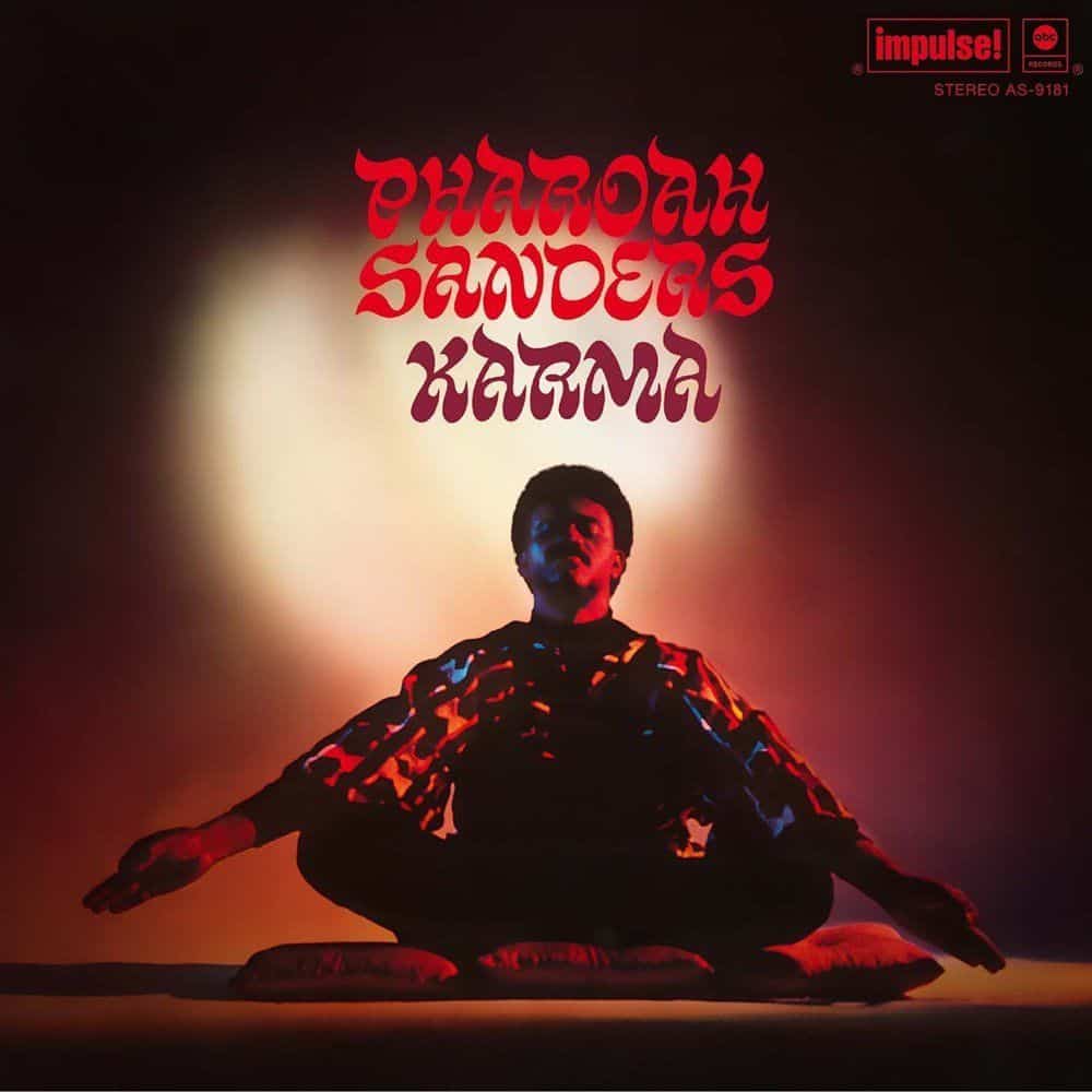 Pharoah Sanders - Karma