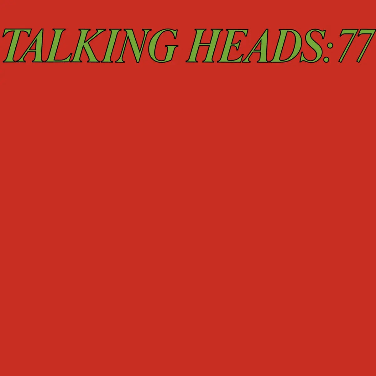 Talking Heads - Talking Heads: 77