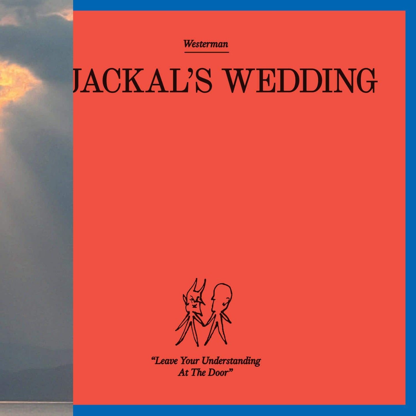 Westerman - A Jackals Wedding
