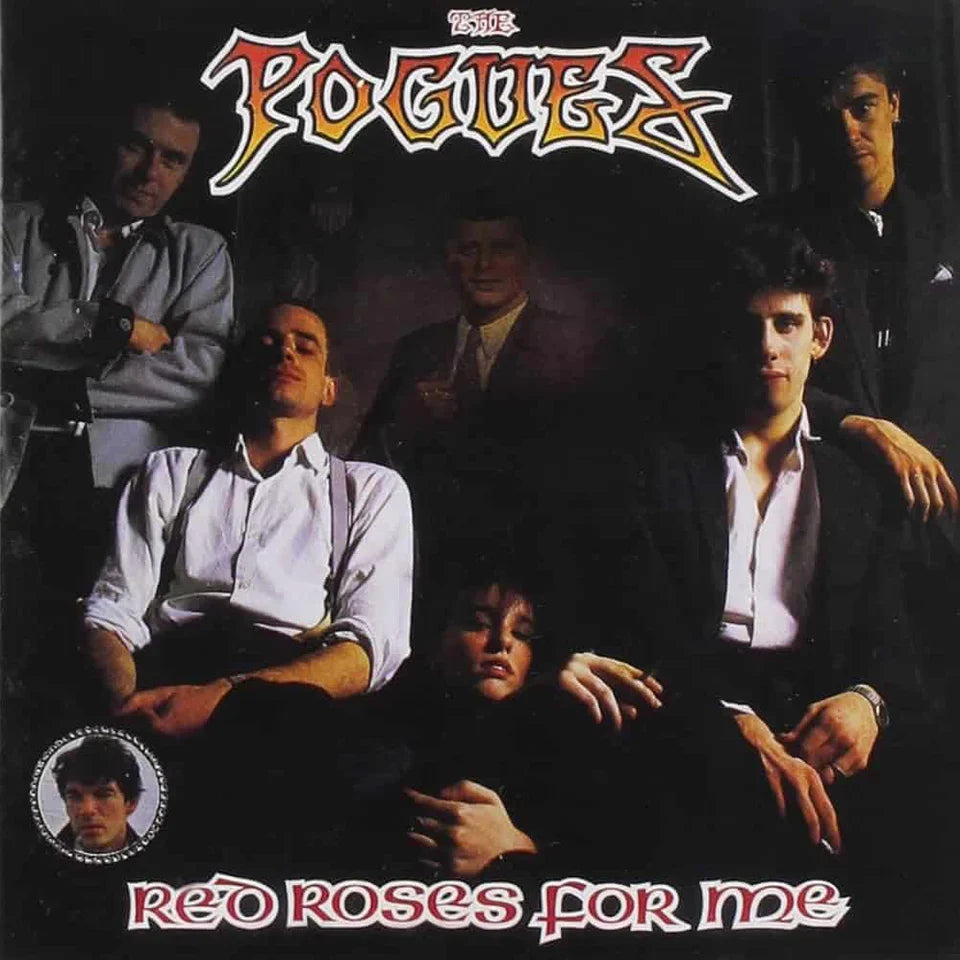 The Pogues - Red Roses for Me