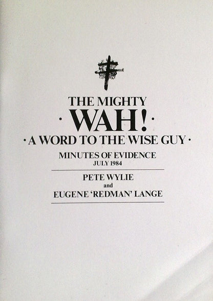 Wah! : A Word To The Wise Guy (LP, Album + 12")