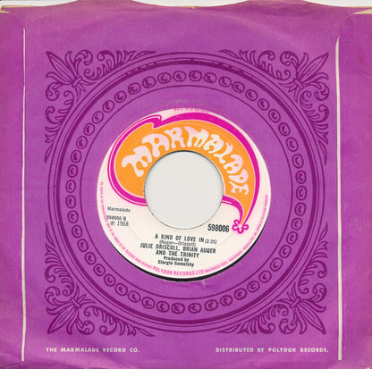 Julie Driscoll, Brian Auger And The Trinity* : This Wheel's On Fire (7", Single, Lar)