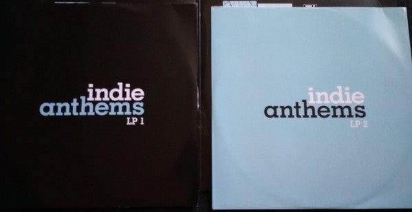 Various : Indie Anthems (2xLP, Comp)