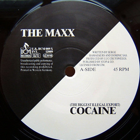 The Maxx : (The Biggest Illegal Export) Cocaine (12")
