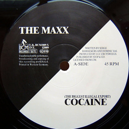 The Maxx : (The Biggest Illegal Export) Cocaine (12")