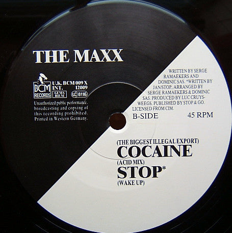 The Maxx : (The Biggest Illegal Export) Cocaine (12")