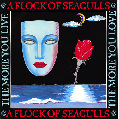 A Flock Of Seagulls : The More You Live, The More You Love (12", Single)