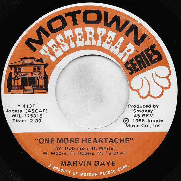 Marvin Gaye : Ain't That Peculiar / One More Heartache (7", Single, RE)