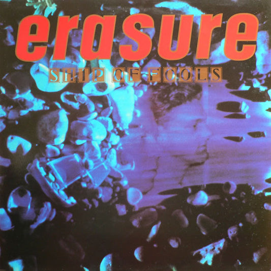 Erasure : Ship Of Fools (12", Single)