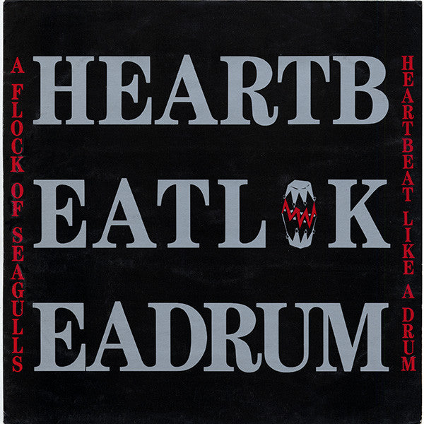 A Flock Of Seagulls : Heartbeat Like A Drum (12", Single)