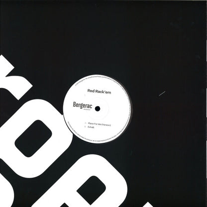 Red Rack'Em : Place For Me (Version) / Exhalt (12")