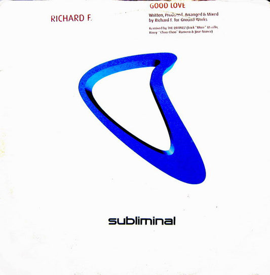 Richard F. : Good Love (12")