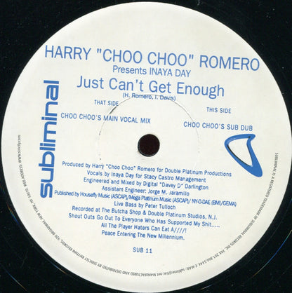 Harry "Choo Choo" Romero Presents Inaya Day : Just Can't Get Enough (12")