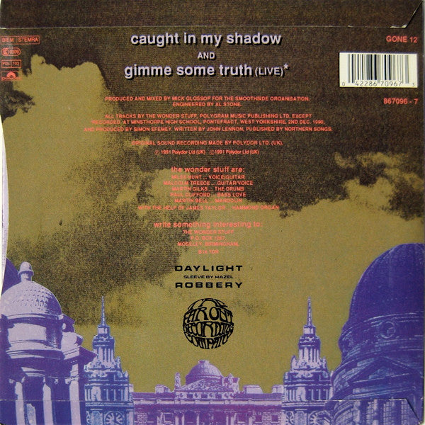 The Wonder Stuff : Caught In My Shadow (7", Single)