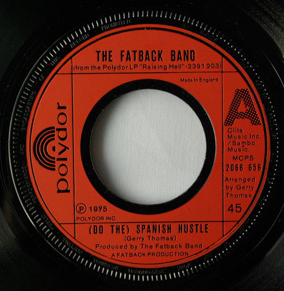 The Fatback Band : Spanish Hustle (7", Lar)