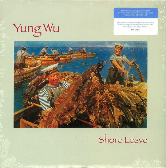 Yung Wu : Shore Leave (LP, Album, RE + Flexi, 7", S/Sided)