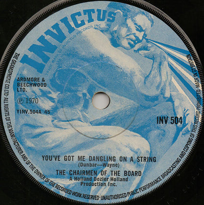 The Chairmen Of The Board* : You've Got Me Dangling On A String (7", Single, Sol)