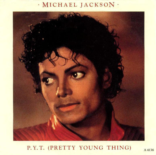 Michael Jackson : P.Y.T. (Pretty Young Thing) (7", Single, Pap)