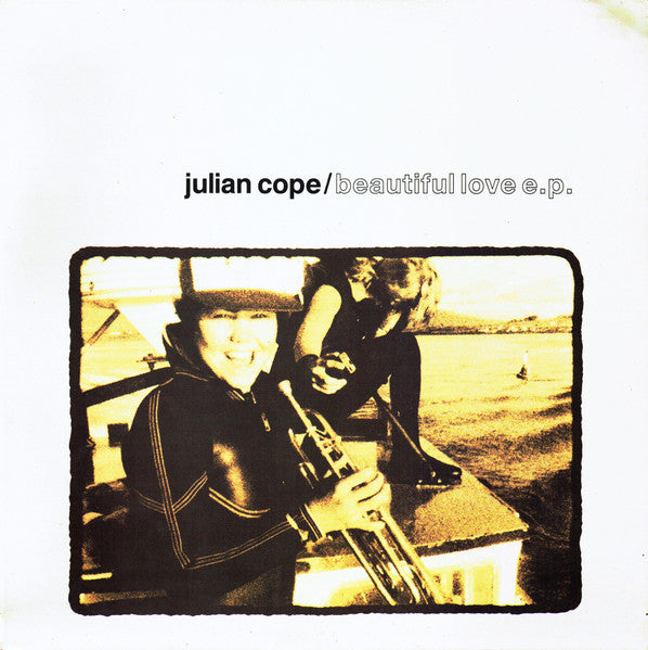 Julian Cope : Beautiful Love E.P. (12", EP)