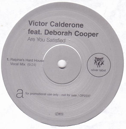 Victor Calderone Feat. Deborah Cooper : Are You Satisfied (2x12", Promo)