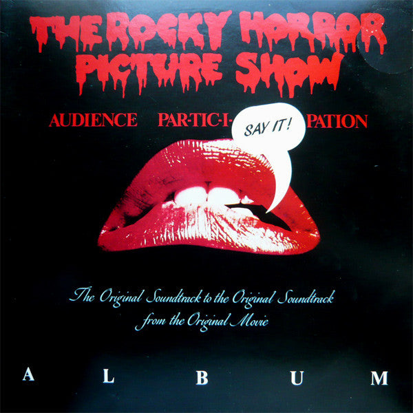 Various : The Rocky Horror Picture Show (The Original Audience Par-Tic-I-Pation Album) (2xLP)