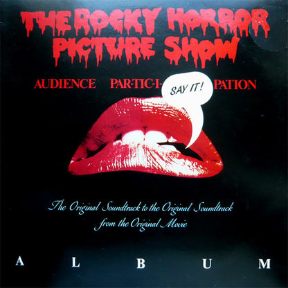 Various : The Rocky Horror Picture Show (The Original Audience Par-Tic-I-Pation Album) (2xLP)
