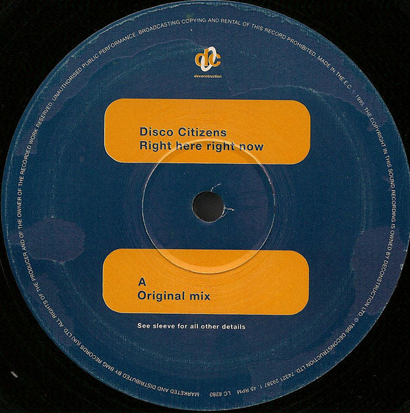 Disco Citizens : Right Here Right Now (12")
