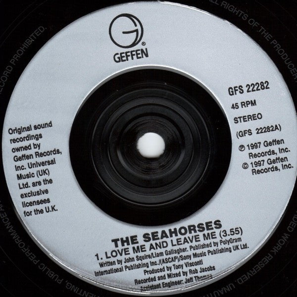 The Seahorses : Love Me And Leave Me (7", Single)