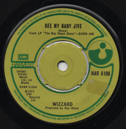 Wizzard (2) : See My Baby Jive (7", Single)