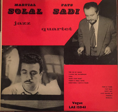 Martial Solal - Sadi Quartette : Sadi-Solal Quartet (LP, Album, Mono)