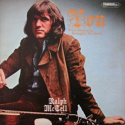 Ralph McTell : You Well-Meaning Brought Me Here (LP, Album, Gat)