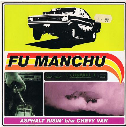 Fu Manchu : Asphalt Risin' b/w Chevy Van (7", Single, Red)